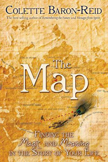 The Map Finding the Magic and Meaning in the Story of Your Life